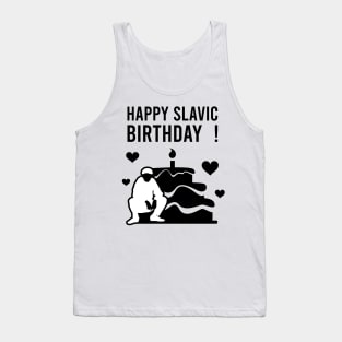 happy slavic birthday Tank Top